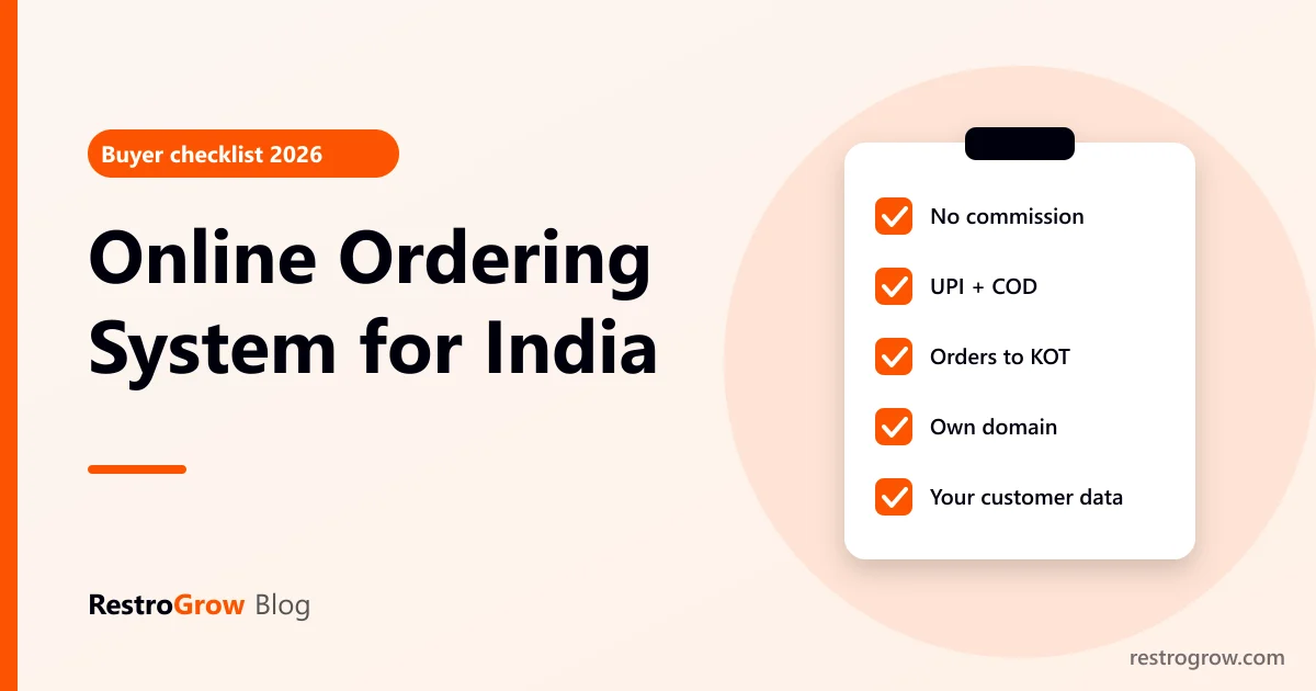 A checklist for choosing a restaurant online ordering system: no commission, UPI and COD, orders to KOT, own domain, customer data